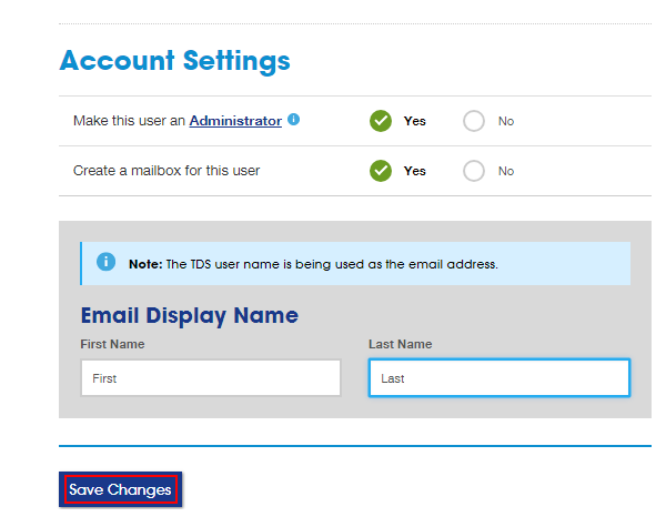Account Settings section with Yes option selected. Email Display Name box below with fields for First Name and Last Name.