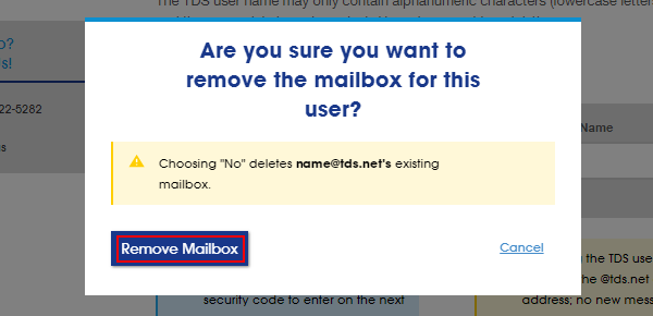 A warning window asks Are you sure you want to remove the mailbox for this user? Button for Remove Mailbox and button to Cancel.