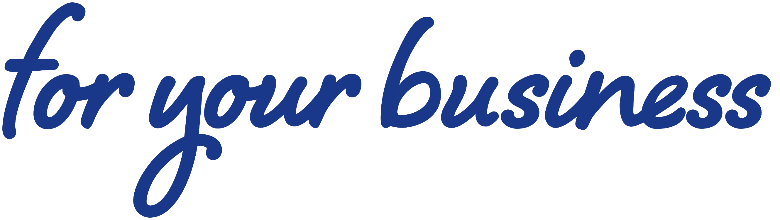 for your business