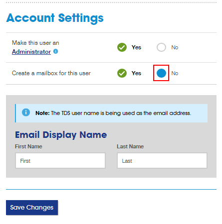 Accout settig screen. Yes and No options next to Create a mailbox for this user. The No option is highlighted. Save Changes button.