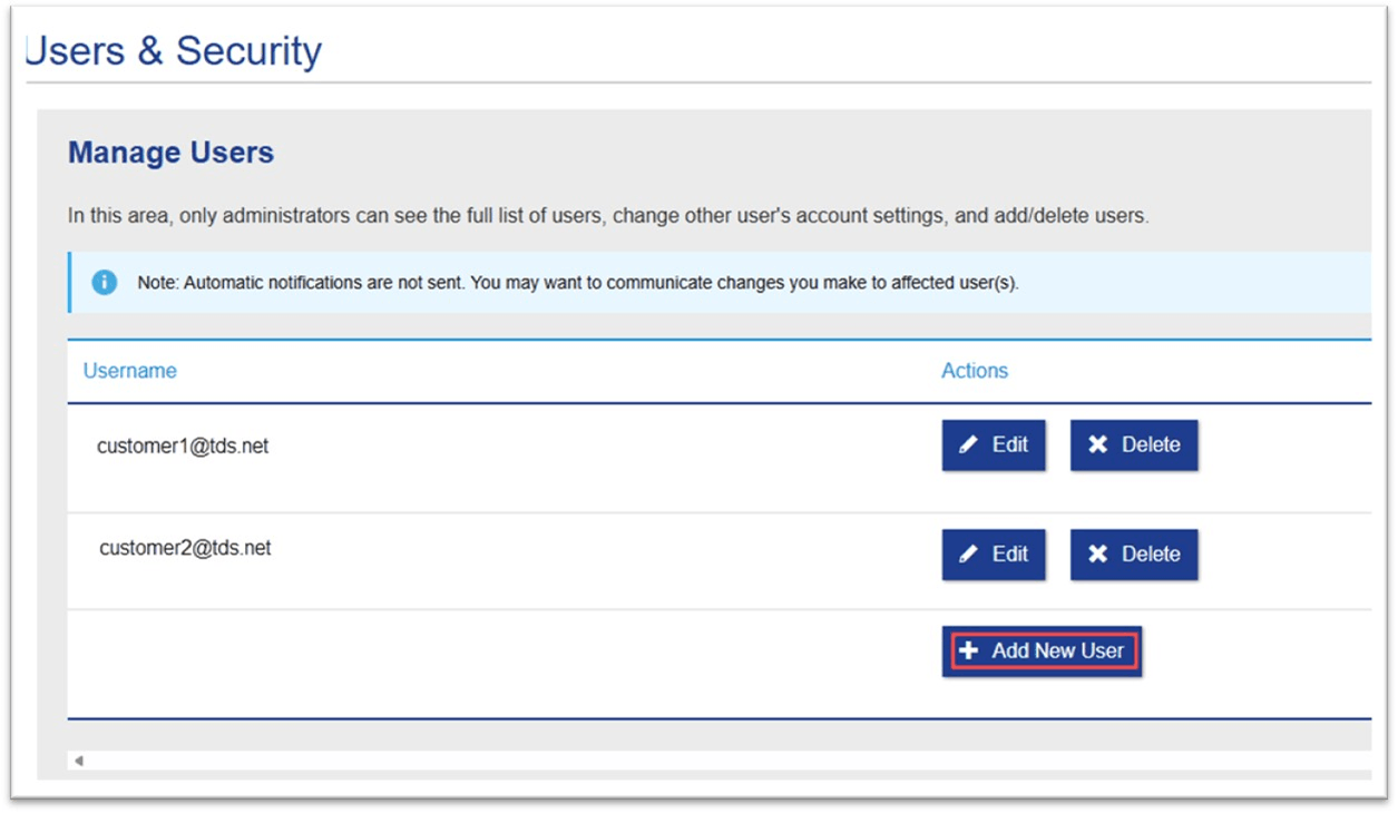 Users & Security screen. List of Current users. Edit and Delete buttons next to each user. Add New User button underneath and highlighted using a red square.